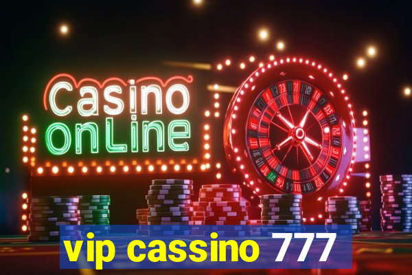 vip cassino 777